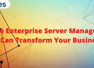 Eliminate Downtime With Enterprise Server Management